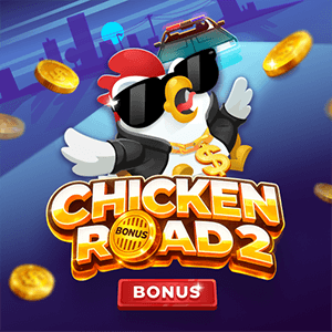 Chicken Road 2 Bonus
